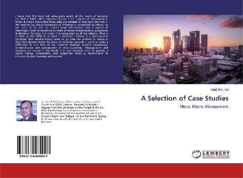 A Selection of Case Studies: Micro, Macro, Management