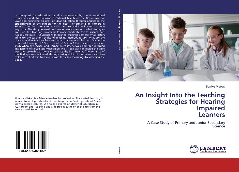An Insight Into the Teaching Strategies for Hearing Impaired Learners: A Case Study of Primary and Junior Secondary Science