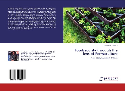 Foodsecurity through the lens of Permaculture: Case study Karamoja Uganda