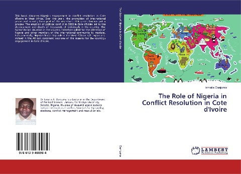 The Role of Nigeria in Conflict Resolution in Cote dIvoire