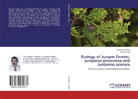 Ecology of Juniper Forests, Juniperus phoenicea and Juniperus procera: Floristic diversity and Population Dynamics