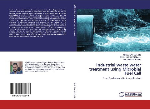 Industrial waste water treatment using Microbial Fuel Cell: From fundamental to its application