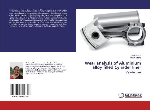 Wear analysis of Aluminium alloy filled Cylinder liner: Cylinder Liner