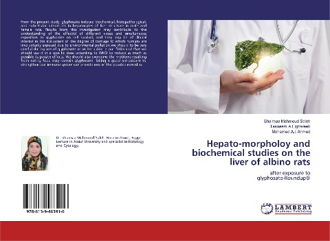 Hepato-morpholoy and biochemical studies on the liver of albino rats: after exposure to glyphosate-Roundup®