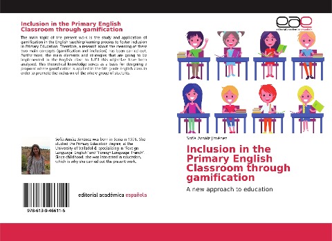 Inclusion in the Primary English Classroom through gamification: A new approach to education