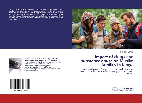 Impact Of Drugs On The Religiosity Of Muslim Families In Nairobi, Kenya: An investigation of impact of drugs and substance abuse on Muslim families in Eastleigh, Nairobi county Kenya