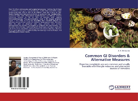 Common GI Disorders & Alternative Measures: Digestive complaints are very common and usually treatable with lifestyle measures and alternative sources of remedies