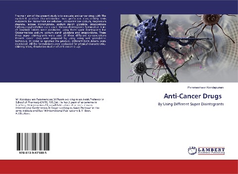 Anti-Cancer Drugs: By Using Different Super Disintegrants