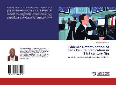 Evidence Determination of Bank Failure Eradication in 21st century Nig: Bank failure resolution implementation in Nigeria
