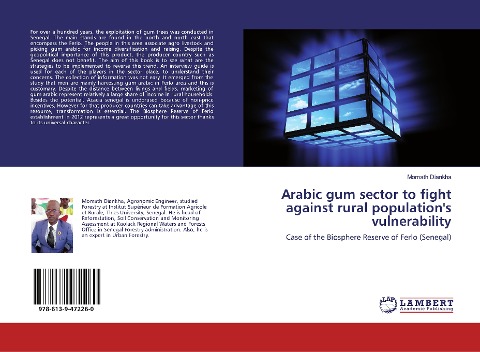 Arabic gum sector to fight against rural population's vulnerability: Case of the Biosphere Reserve of Ferlo (Senegal)