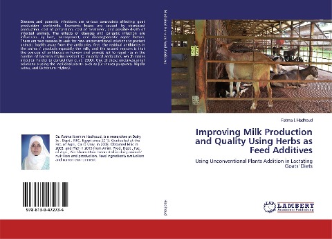 Improving Milk Production and Quality Using Herbs as Feed Additives: Using Unconventional Plants Addition in Lactating Goats Diets
