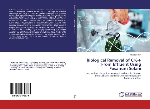 Biological Removal of Cr6+ From Effluent Using Fusarium Solani: Hexavalent Chromium Removal and Its Distribution in the Cell and broth by Chromium Resistant Fusarium Solani