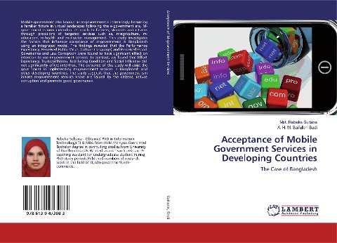 Acceptance of Mobile Government Services in Developing Countries: The Case of Bangladesh