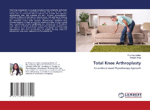 Total Knee Arthroplasty: An evidence based Physiotherapy Approach