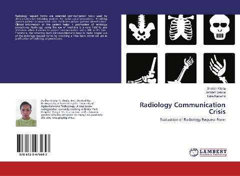 Radiology Communication Crisis: Evaluation of Radiology Request Form