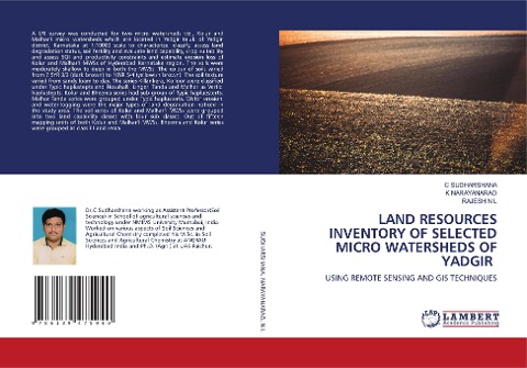 LAND RESOURCES INVENTORY OF SELECTED MICRO WATERSHEDS OF YADGIR: USING REMOTE SENSING AND GIS TECHNIQUES