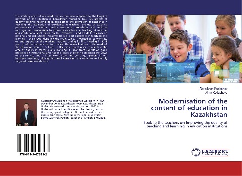 Modernisation of the content of education in Kazakhstan: Book to the teachers on Improving the quality of teaching and learning in education institutions