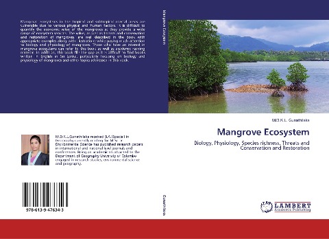 Mangrove Ecosystem: Biology, Physiology, Species richness, Threats and Conservation and Restoration