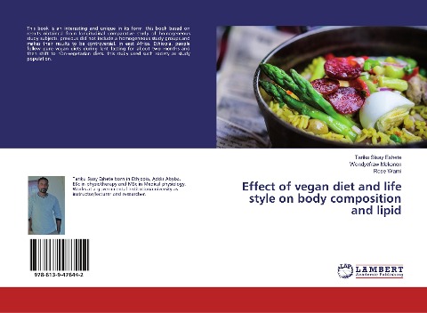 Effect of vegan diet and life style on body composition and lipid