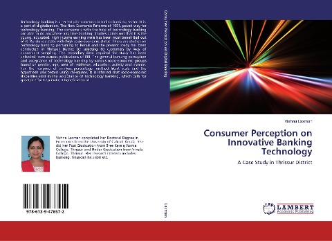 Consumer Perception on Innovative Banking Technology: A Case Study in Thrissur District