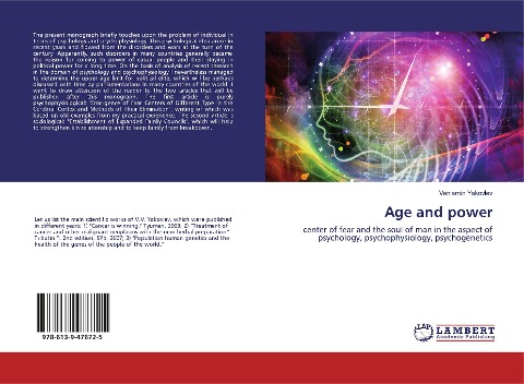Age and power: center of fear and the soul of man in the aspect of psychology, psychophysiology, psychogenetics