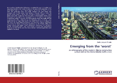 Emerging from the worst: An ethnography of the modern Filipino commuting culture behind the Metro Manila traffic crisis