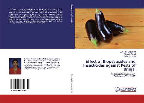 Effect of Biopesticides and Insecticides against Pests of Brinjal: An Integrated Approach Publication Year 2019