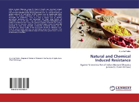 Natural and Chemical Induced Resistance: Against Sclerotinia Rot of Indian Mustard [Brassica juncea (L.) Czern &amp; Coss]
