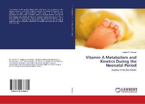 Vitamin A Metabolism and Kinetics During the Neonatal Period: Studies in the Rat Model