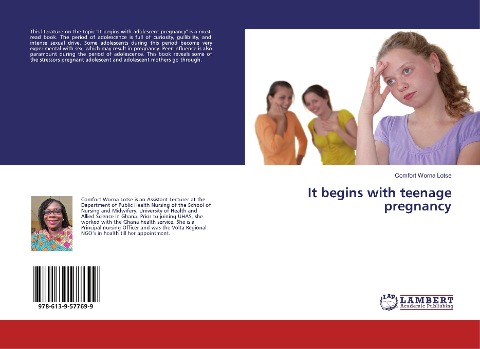 It begins with teenage pregnancy