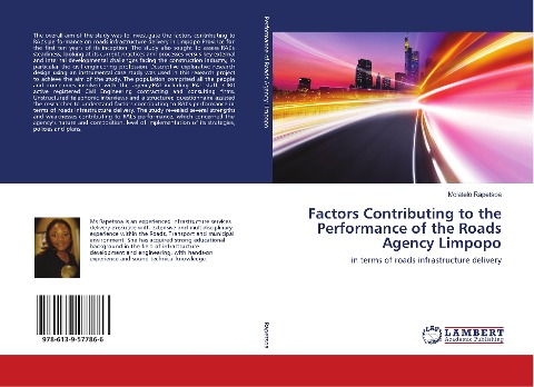 Factors Contributing to the Performance of the Roads Agency Limpopo: in terms of roads infrastructure delivery