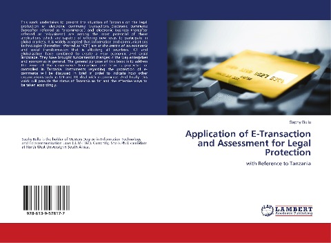 Application of E-Transaction and Assessment for Legal Protection: with Reference to Tanzania