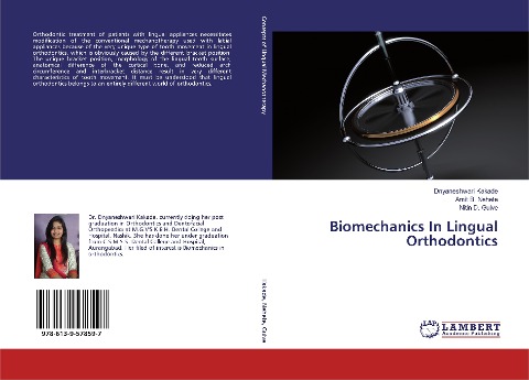 Biomechanics In Lingual Orthodontics