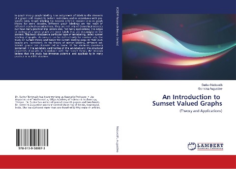 An Introduction to Sumset Valued Graphs: (Theory and Applications)