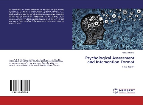 Psychological Assessment and Intervention Format: Case Report