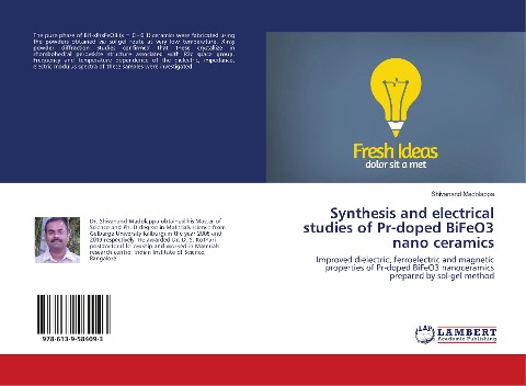Synthesis and electrical studies of Pr-doped BiFeO3 nano ceramics: Improved dielectric, ferroelectric and magnetic properties of Pr-doped BiFeO3 nanoceramics prepared by sol-gel method