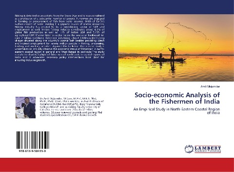 Socio-economic Analysis of the Fishermen of India: An Empirical Study in North-Eastern Coastal Region of India