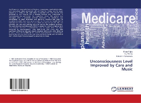 Unconsciousness Level Improved by Care and Music
