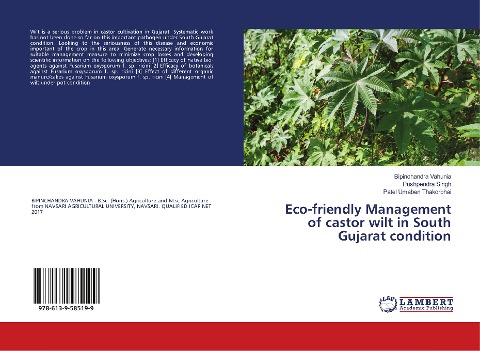 Eco-friendly Management of castor wilt in South Gujarat condition