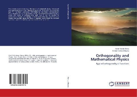 Orthogonality and Mathematical Physics: Applied orthogonality of functions