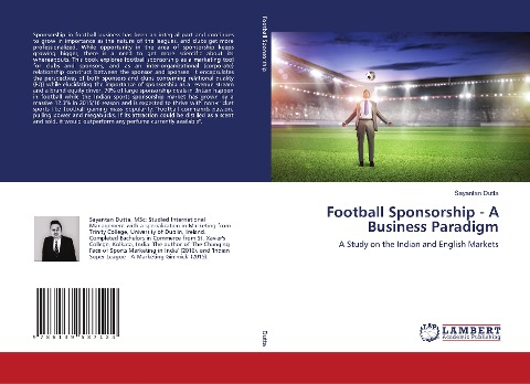 Football Sponsorship - A Business Paradigm: A Study on the Indian and English Markets