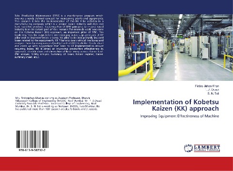 Implementation of Kobetsu Kaizen (KK) approach: Improving Equipment Effectiveness of Machine