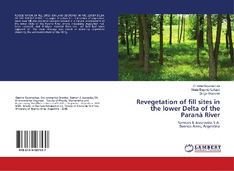 Revegetation of fill sites in the lower Delta of the Paraná River: Serman & Asociados S.A. Buenos Aires, Argentina