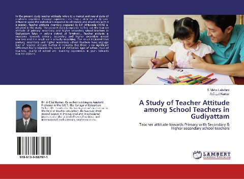 A Study of Teacher Attitude among School Teachers in Gudiyattam: Teacher attitude towards Primary with Secondary & Higher secondary school teachers