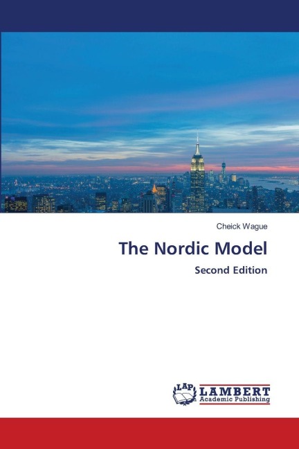 The Nordic Model: Second Edition