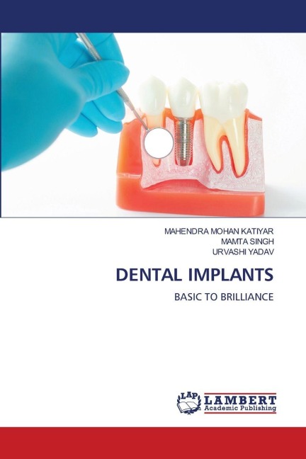 DENTAL IMPLANTS: BASIC TO BRILLIANCE