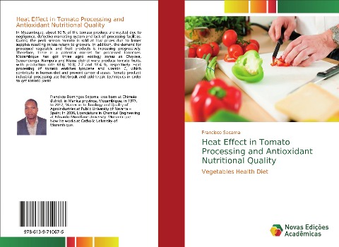 Heat Effect in Tomato Processing and Antioxidant Nutritional Quality: Vegetables Health Diet