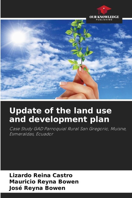 Update of the land use and development plan: Case Study GAD Parroquial Rural San Gregorio, Muisne, Esmeraldas, Ecuador