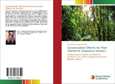 Conservation Efforts for Pied Tamarins (Saguinus bicolor): Evaluating Ecological Corridors for Restoring the Forest Fragments of Urban Manaus, Brazil