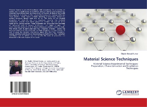 Material Science Techniques: Material Science Experimental Techniques: Preparation, Characterization and Irradiation Techniques